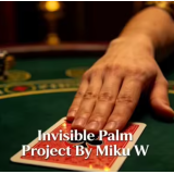 Invisible Palm Project By Miku W -Magic tricks
