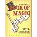 Everybodys Book Of Magic by Will Dexter Everybodys Book Of Magic by Will Dexter