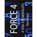 Force 4 A Tool For Mentalists by Wayne Rogers