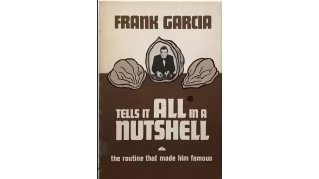 All in a Nutshell by Frank Garcia -