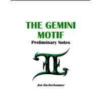 The Gemini Motif by Jon Racherbaumer