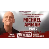 Michael Ammar Magic Masters Confidential 2