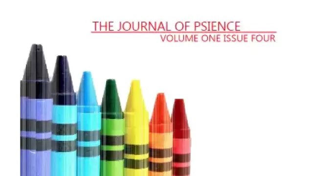 The Journal of Psience by Michael Weber ( (Vol 1 – Issue 4) -