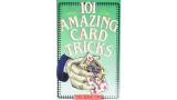 101 Amazing Card Tricks by Bob Longer