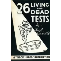 26 Living And Dead Tests by Teral Garrett