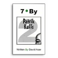 7 by Patrick Kuffs