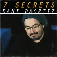 7 Secrets by Dani DaOrtiz