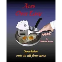 Aces Over Easy by Michael Boden
