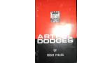 Artful Dodges Of Eddie Fields by Jon Racherbaumer