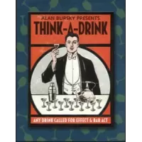 Think A Drink by Alan Bursky