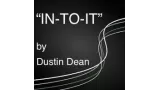 In-To-It by Dustin Dean