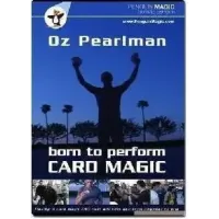Born To Perform Card Magic by Oz Pearlman
