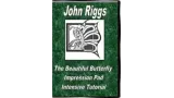 Butterfly Impression Pad Intensive Training by John Riggs