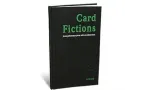 Card Fictions by Pit Hartling