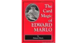 The Card Magic Of Edward Marlo by Edward Marlo