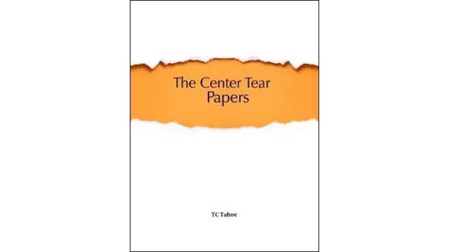 The Center Tear Papers by Tc Tahoe