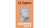Deepfry Vol 2 by J. J. Zappatta