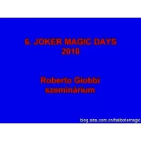 Joker Magic Days 2010 Roberto Giobbi