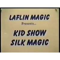 Kid Show Silk Magic by Duane Laflin