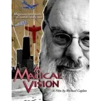 A Magical Vision by Eugene Burger