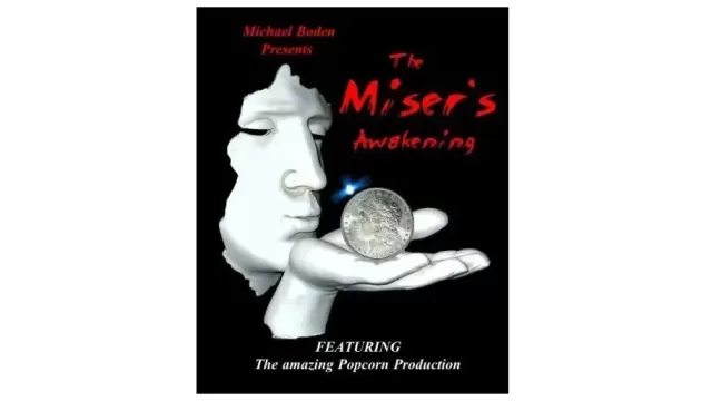 Misers Awakening by Michael Boden