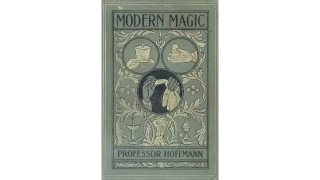 Modern Magic by Professor Hoffmann