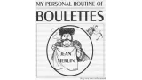 My Personal Routine Of Boulettes by Jean Merlin