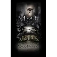 Mystic by Roni Shachnaey