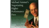 Negotiating Higher Performance Fees by Michael Ammar