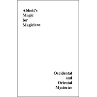 Occidental And Oriental Mysteries by Percy Abbott