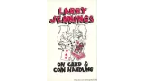 On Card And Coin Handling by Larry Jennings