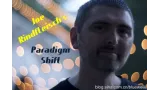 Paradigm Shift by Joe Rindfleisch