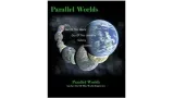 Parallel Worlds by Michael Boden