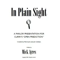 In Plain Sight by Mick Ayres And Jim Callahan