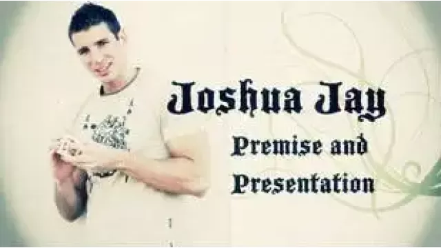 Premise Presentations by Joshua Jay