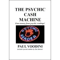 The Psychic Cash Machine by Paul Voodini