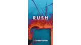 Rush by Dee Christopher