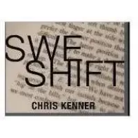 S.W.E.Shift by Chris Kenner