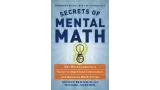 Secrets Of Mental Math 2006 Mathemagician's Guide To Lightning C