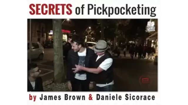 Secrets Of Pickpocketing by James Brown