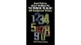 Self-Working Number Magic by Karl Fulves