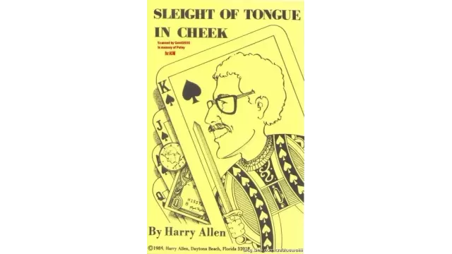 Sleight Of Tongue In Cheek by Harry Allen