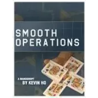 Smooth Operations by Kevin Ho