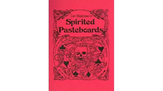 Spirited Pasteboards by Leo Boudreau