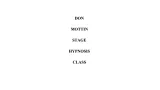 Stage Hypnosis Class by Don Mottin