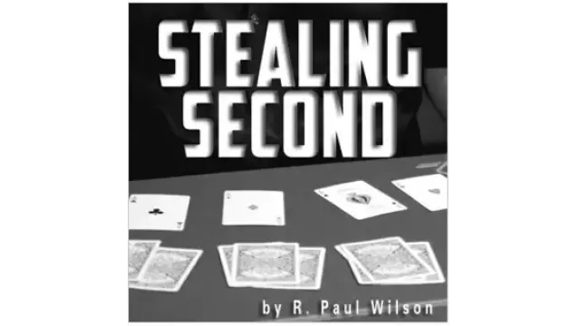 Stealing Second by R.Paul Wilson