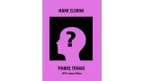 Thinks Things by Mark Elsdon