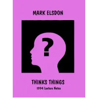 Thinks Things by Mark Elsdon