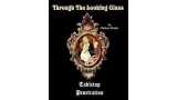 Through The Looking Glass by Michael Boden