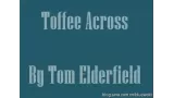 Toffee Across by Tom Elderfield